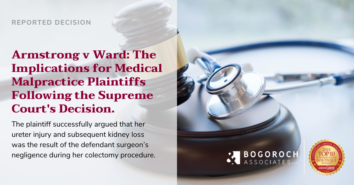 Armstrong v. Ward: Supreme Court of Canada confirms that treatment providers must not only do the required steps but must act with proficiency in order to avoid liability