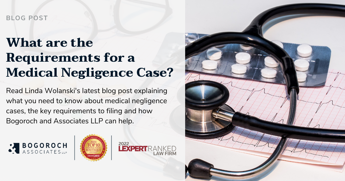 What are the Requirements for a Medical Negligence Case?