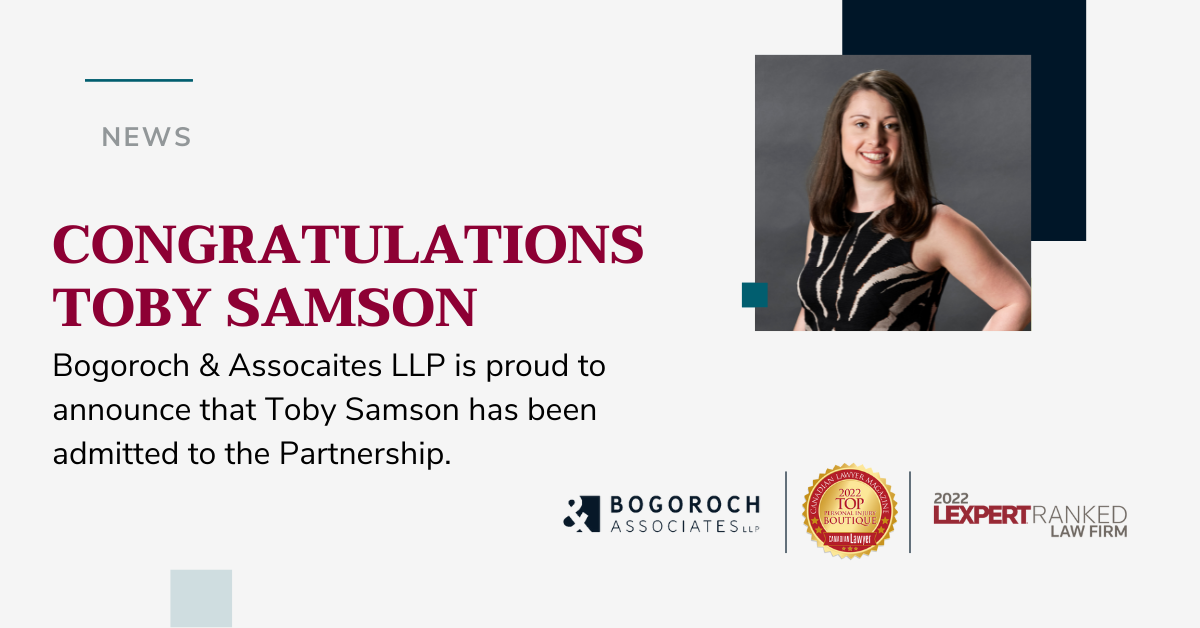 Toby Samson has been admitted to the Partnership at Bogoroch & Associates LLP