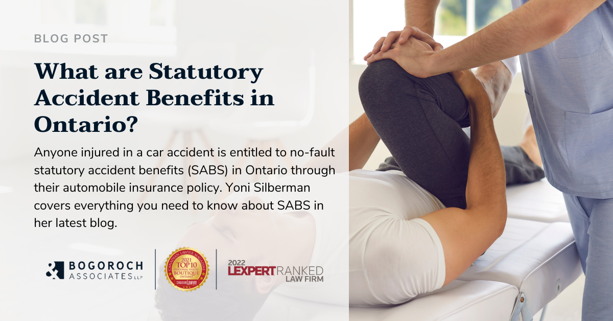 What are Statutory Accident Benefits in Ontario (“SABS”)?
